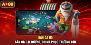 Bắn cá H5