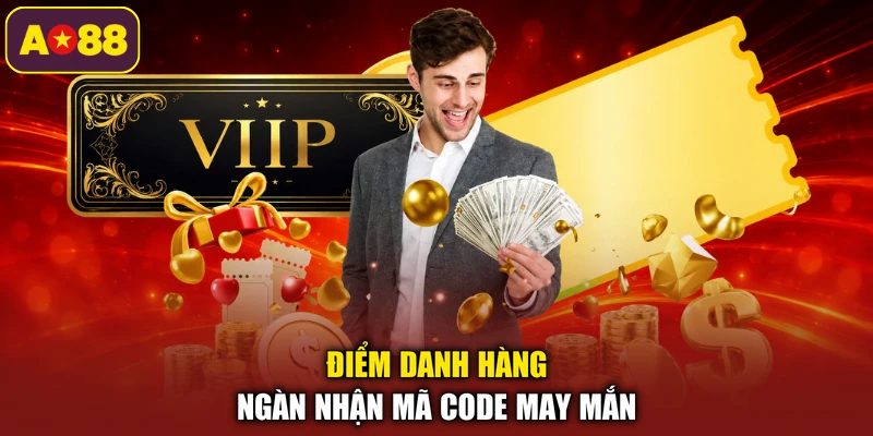 Điểm danh hàng ngàn nhận mã code may mắn